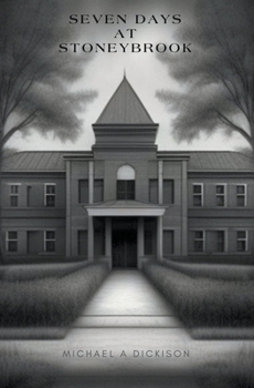 Paperback Seven Days At Stonybrook Book