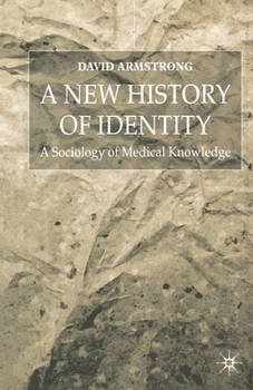 Paperback A New History of Identity Book