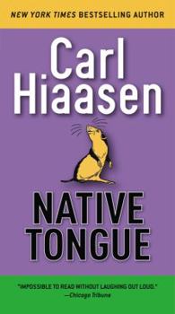 Native Tongue - Book #2 of the Skink
