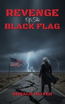Revenge of the Black Flag: A Stryker Family Thriller