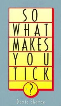 Paperback What Makes You Tick? Book