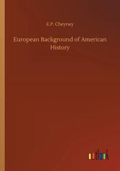 Paperback European Background of American History Book