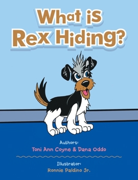 Paperback What Is Rex Hiding? Book