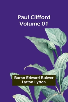 Paperback Paul Clifford - Volume 01 Book