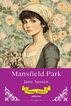 Paperback Mansfield Park Timeless Classics Book