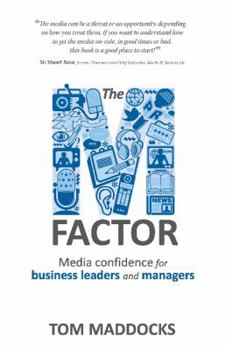 Paperback The M-Factor: Media Confidence for Business Leaders and Managers Book