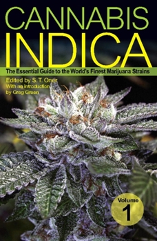 Paperback Cannabis Indica, Volume 1: The Essential Guide to the World's Finest Marijuana Strains Book
