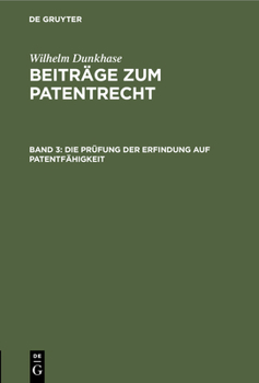 Hardcover Die Prüfung Der Erfindung Auf Patentfähigkeit [German] Book