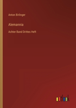 Paperback Alemannia: Achter Band Drittes Heft [German] Book