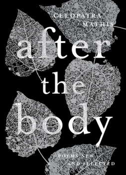 Paperback After the Body: New & Selected Poems Book