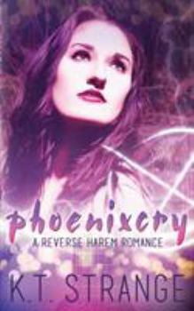 Phoenixcry - Book #1 of the Rogue Witch