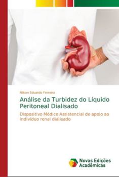 Paperback Análise da Turbidez do Líquido Peritoneal Dialisado [Portuguese] Book