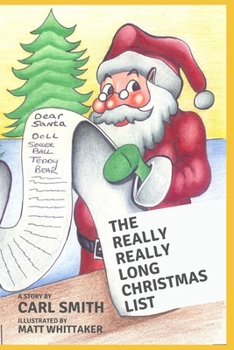 Paperback The Really Really Long Christmas List Book