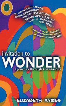 Paperback Invitation to Wonder: A Journey Through the Seasons Book