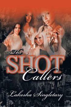 Paperback The Shot Callers: 3 Book