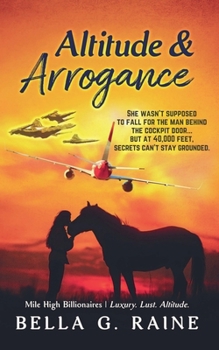 Paperback Altitude & Arrogance Book