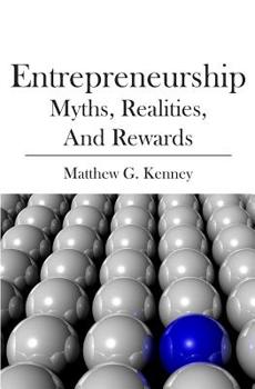 Paperback Entrepreneurship: Myths, Realities, and Rewards Book