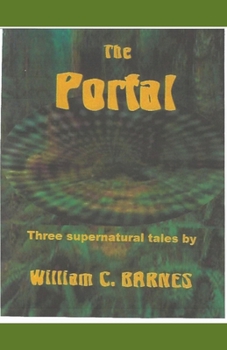 Paperback The Portal: Three Supernatural Tales Book