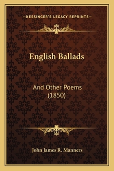 Paperback English Ballads: And Other Poems (1850) Book