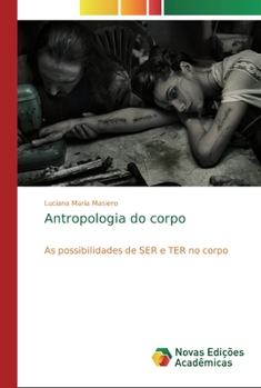 Paperback Antropologia do corpo [Portuguese] Book