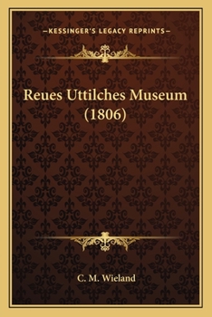 Paperback Reues Uttilches Museum (1806) [German] Book