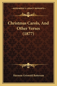 Paperback Christmas Carols, And Other Verses (1877) Book