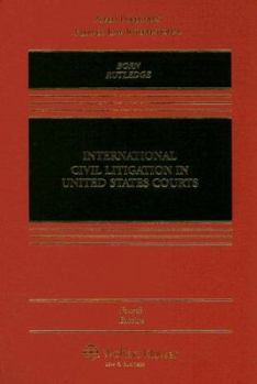 Hardcover International Civil Litigation in United States Courts Book