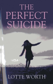 Paperback The Perfect Suicide Book