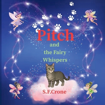 Pitch: and the fairy Whispers
