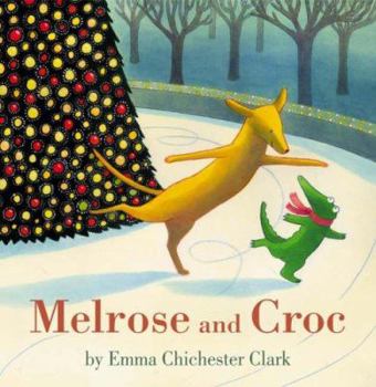 Melrose and Croc - Book  of the Melrose And Croc