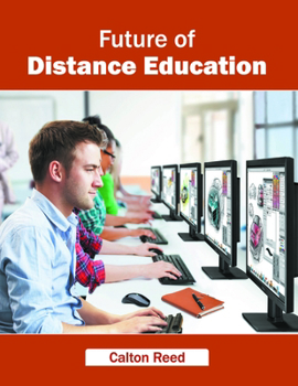 Hardcover Future of Distance Education Book