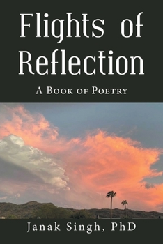 Paperback Flights of Reflection: A Book of Poetry Book