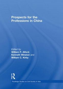 Paperback Prospects for the Professions in China Book