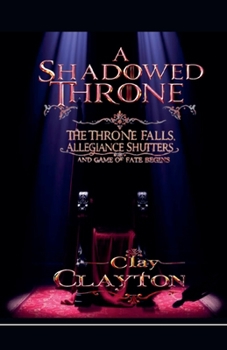 Paperback A Shadowed Throne Book