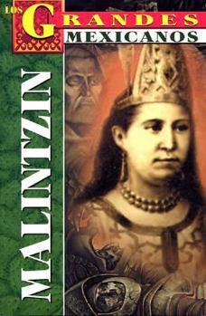 Paperback Los Grandes. Malintzin: The Greatests. Malintzin [Spanish] Book