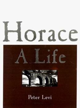 Hardcover Horace: A Life Book