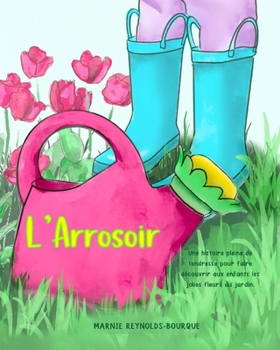 L'Arrosoir (French Edition)