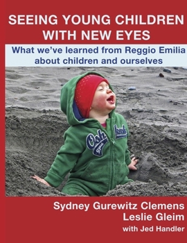Paperback Seeing Young Children with New Eyes Book