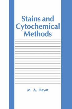 Hardcover Stains and Cytochemical Methods Book