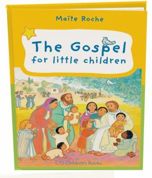 Hardcover The Gospel for Little Children (CTS Children's Books) Book