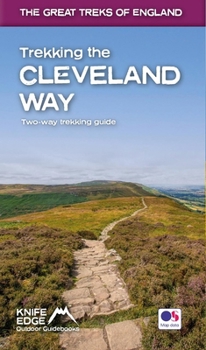 Paperback Trekking the Cleveland Way: Two-Way Guidebook with OS 1:25k Maps: 20 Different Itineraries Book