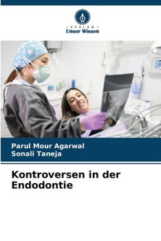 Kontroversen in der Endodontie (German Edition)