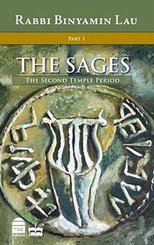 The Second Temple Period - Book #1 of the חכמים