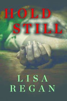 Hold Still - Book #1 of the PI Jocelyn Rush
