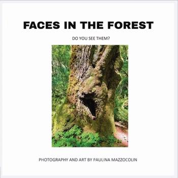 Paperback Faces in the Forest: Do you see them? Book