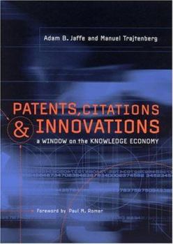 Paperback Patents, Citations, and Innovations: A Window on the Knowledge Economy Book