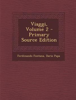 Paperback Viaggi, Volume 2 [Italian] Book