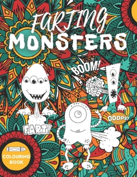 Paperback Farting Monsters: A Funny Colouring Book