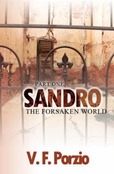 Paperback Sandro: The Forsaken World-Part 1 Book