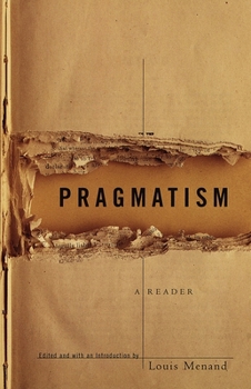 Paperback Pragmatism: A Reader Book